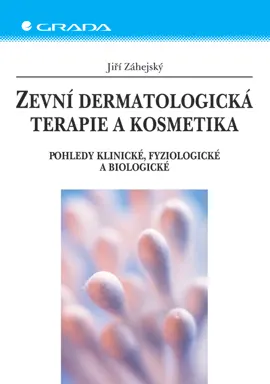 Zevní dermatologická terapie a kosmetika