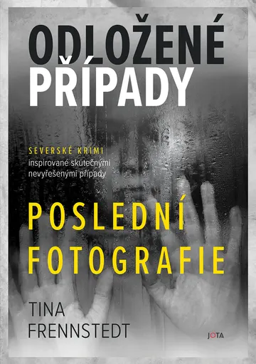 Odložené případy: Poslední fotografie – obálka