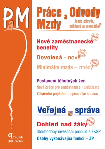 PaM č. 9 / 2024 - Zajímavé zaměstnanecké benefity