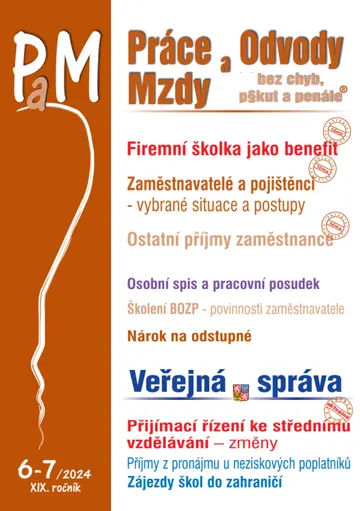 PaM č. 6-7 / 2024 - Firemní školky jako benefit v r. 202