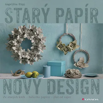 Starý papír - nový design – obálka