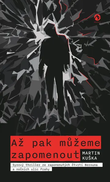 Až pak můžeme zapomenout