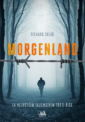 Morgenland - Za největším tajemstvím třetí říše – obálka