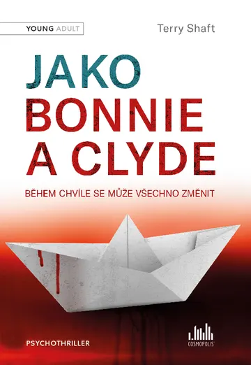 Jako Bonnie a Clyde – obálka