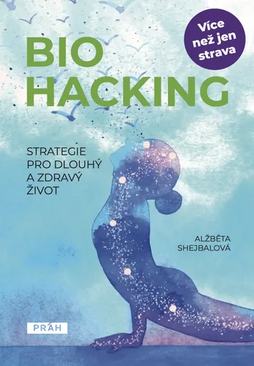 Biohacking: Strategie pro dlouhý a zdravý život