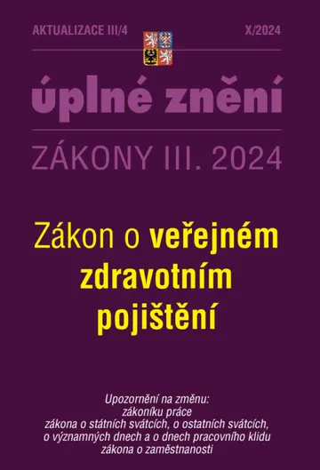 Aktualizace III/4 / 2024 - zákon o veřejném zdravotním pojištění