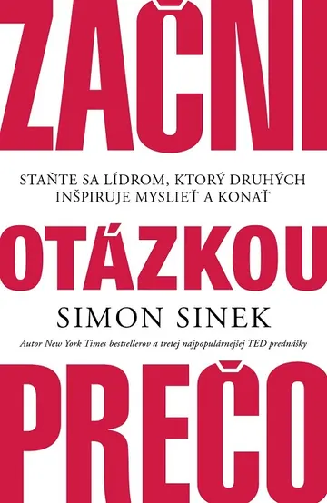 Začni otázkou prečo