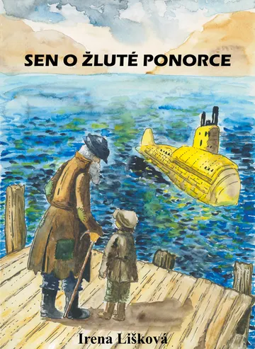 Sen o žluté ponorce – obálka