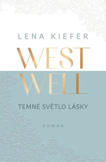 Westwell: Temné světlo lásky – obálka