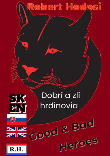 Dobrí a zlí hrdinovia