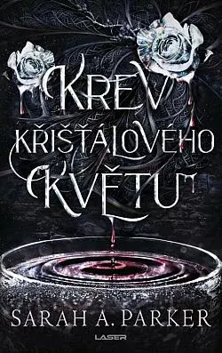 Krev křišťálového květu