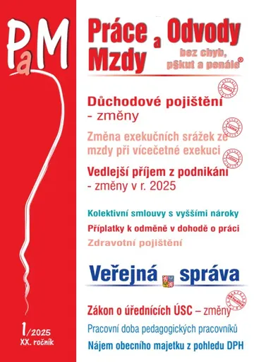 PaM č. 1 / 2025 - Změny v důchodovém pojištění
