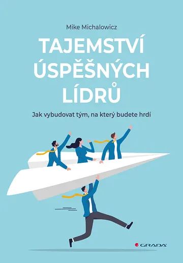 Tajemství úspěšných lídrů